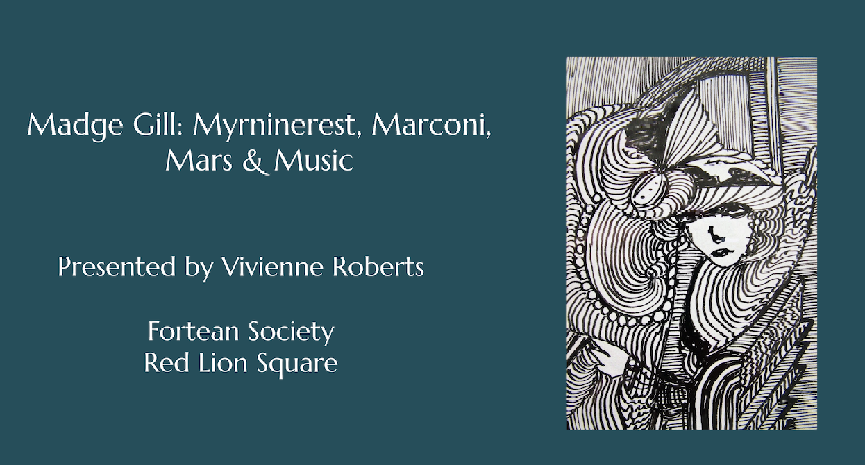 Madge Gill talk by Vivienne Roberts at the Fortean Society
